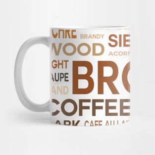 Word Cloud - Shades of Brown (White Background) Mug